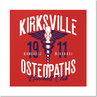 Kirksville Osteopaths Posters and Art